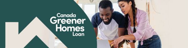 Canada Greener Homes Loan Banner